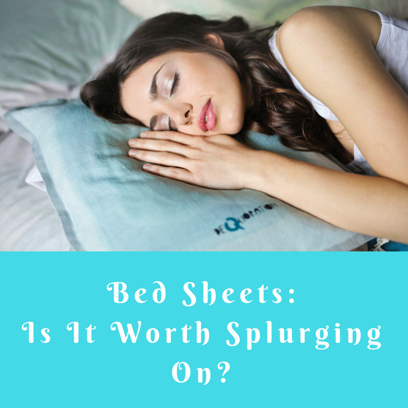 are bed sheets worth splurging on?